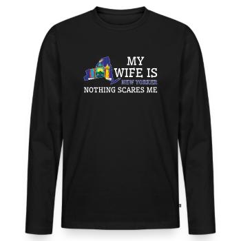 Nichts macht mir Angst New Yorker Ehefrau New York - Männer Premium Bio Langarmshirt - Schwarz - Vorne - Nico (187cm)