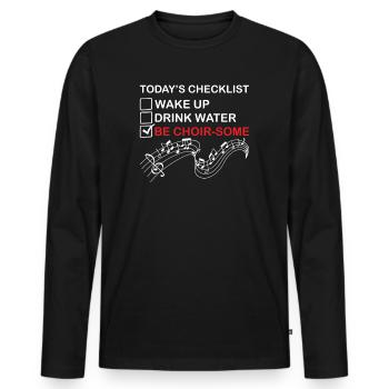Opera Singer Vocalist Checklist Voice Coach Choir - Men's Premium Organic Long Sleeve Shirt - black - Front - Nico (187cm)