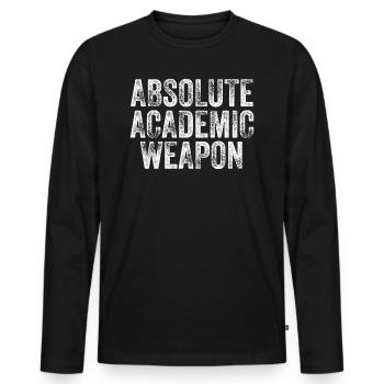 Studenten Absolute Academic Weapon - Männer Premium Bio Langarmshirt - Schwarz - Vorne - Nico (187cm)