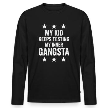Parenting Kinder Testen Familie Inner Gangster - Männer Premium Bio Langarmshirt - Schwarz - Vorne - Nico (187cm)