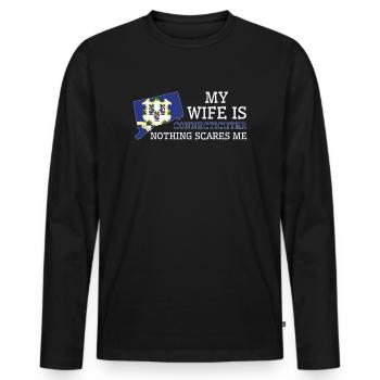 Nichts macht mir Angst Connecticuter Ehefrau - Männer Premium Bio Langarmshirt - Schwarz - Vorne - Nico (187cm)