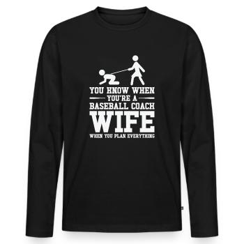 Baseball-Trainerin Ehefrau Berufstätige Mutter - Männer Premium Bio Langarmshirt - Schwarz - Vorne - Nico (187cm)