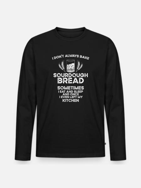 Baking Baker Sourdough Bread Master - Men's Premium Organic Long Sleeve Shirt - black