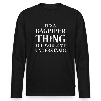 Dudelsackspieler Dudelsackspiel Schotte Musikant - Männer Premium Bio Langarmshirt - Schwarz - Vorne - Nico (187cm)