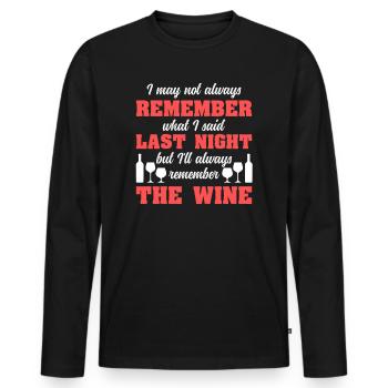 Wine Drinking Wine Tasting Wine Lover - Men's Premium Organic Long Sleeve Shirt - black - Front - Nico (187cm)