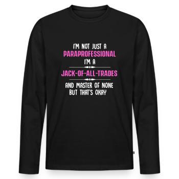 Paraprofessional Teacher Para Educator - Men's Premium Organic Long Sleeve Shirt - black - Front - Nico (187cm)