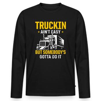 Truck Driver Trucker Driving - Men's Premium Organic Long Sleeve Shirt - black - Front - Nico (187cm)
