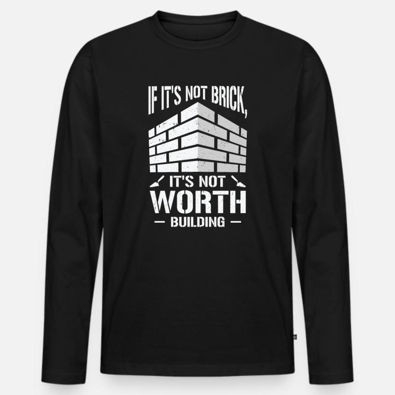 Bricklayer Brick Mason Masonry - Men's Premium Organic Long Sleeve Shirt - black
