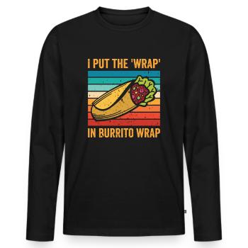 Burrito Mexican Food Lover - Men's Premium Organic Long Sleeve Shirt - black - Front - Nico (187cm)