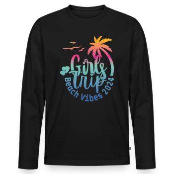 Girl Weekend Girls Trip Beach Vibes 2024 - Men's Premium Organic Long Sleeve Shirt - black - Front - Nico (187cm)