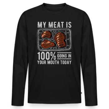 My Meat Is 100% Going in Your Mouth Today - Men's Premium Organic Long Sleeve Shirt - black - Front - Nico (187cm)