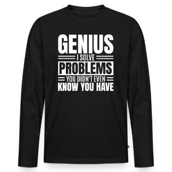 Genius I Solve Problems You Didn't Know Funny - Men's Premium Organic Long Sleeve Shirt - black - Front - Nico (187cm)