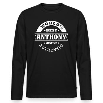 Anthony der beste personalisierte Name der Welt Anthony - Männer Premium Bio Langarmshirt - Schwarz - Vorne - Nico (187cm)