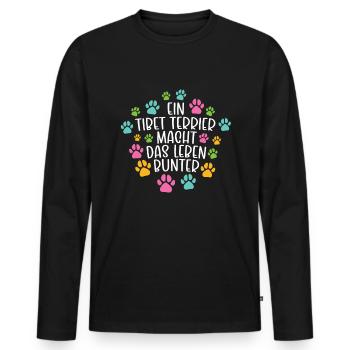 Tibet terrier machen Leben bunter Hund - Männer Premium Bio Langarmshirt - Schwarz - Vorne - Nico (187cm)