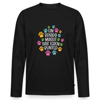 Briard machen Leben bunter Hund - Männer Premium Bio Langarmshirt - Schwarz - Vorne - Nico (187cm)