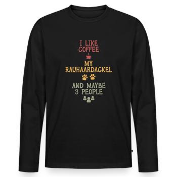 I like coffee my Rauhaardackel and maybe 3 people - Men's Premium Organic Long Sleeve Shirt - black - Front - Nico (187cm)