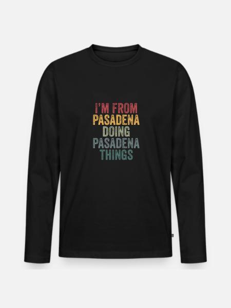 Pasadena things city - Men's Premium Organic Long Sleeve Shirt - black