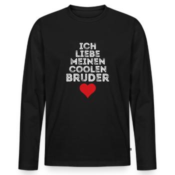 Ich liebe meinen coolen Bruder - Männer Premium Bio Langarmshirt - Schwarz - Vorne - Nico (187cm)
