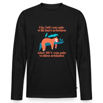Ein Part von mir möchte hart arbeiten - Männer Premium Bio Langarmshirt - Schwarz - Vorne - Nico (187cm)