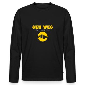 Geh weg du bist kein Bier - Männer Premium Bio Langarmshirt - Schwarz - Vorne - Nico (187cm)