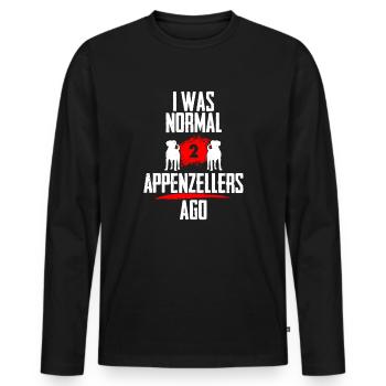 Ich war normal 2 Appenzeller voher - Männer Premium Bio Langarmshirt - Schwarz - Vorne - Nico (187cm)