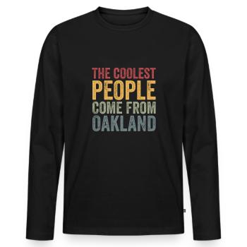 Les gens les plus cool viennent d’Oakland - T-shirt manches longues Premium bio Homme - noir - Devant - Nico (187cm)
