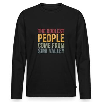 Coolest people come from Simi Valley - Männer Premium Bio Langarmshirt - Schwarz - Vorne - Nico (187cm)
