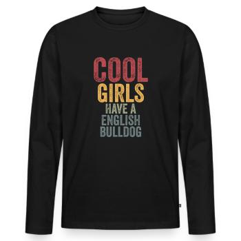 Les filles cool ont un bouledogue anglais - T-shirt manches longues Premium bio Homme - noir - Devant - Nico (187cm)