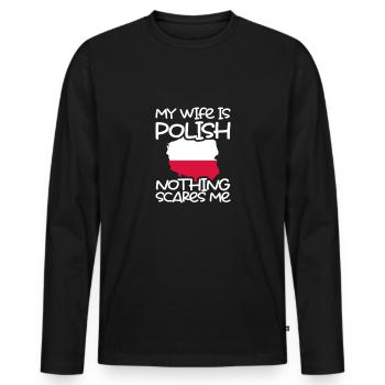 Ma femme est polonaise rien ne me fait peur - T-shirt manches longues Premium bio Homme - noir - Devant - Nico (187cm)