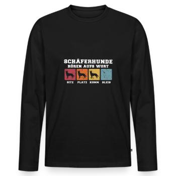Deutscher Schäferhund hören aufs Wort - Männer Premium Bio Langarmshirt - Schwarz - Vorne - Nico (187cm)