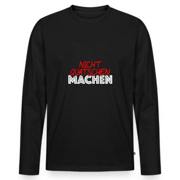 Nicht quatschen machen - Männer Premium Bio Langarmshirt - Schwarz - Vorne - Nico (187cm)