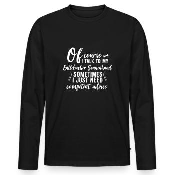 Bien sûr, je parle avec mon Entlebucher Sennenhund - T-shirt manches longues Premium bio Homme - noir - Devant - Nico (187cm)