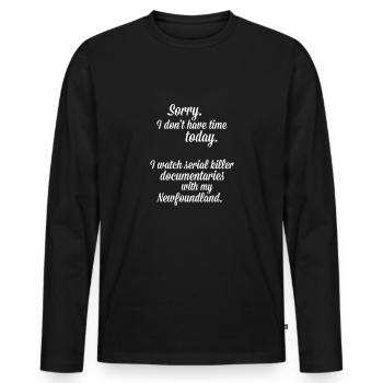 Je regarde des documentaires avec mon Terre-Neuve - T-shirt manches longues Premium bio Homme - noir - Devant - Nico (187cm)