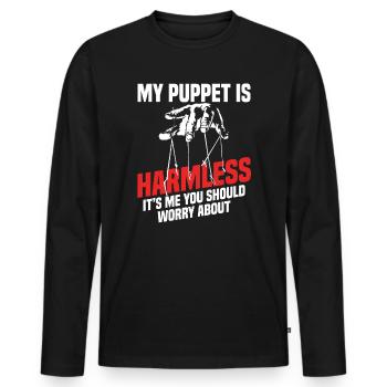 My puppet is harmless it´s me you should worry - Männer Premium Bio Langarmshirt - Schwarz - Vorne - Nico (187cm)