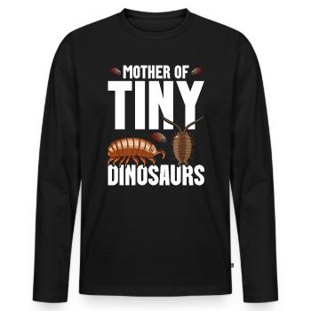 Pill Bug Owner Mother of tiny dinosaurs Rollie - Männer Premium Bio Langarmshirt - Schwarz - Vorne - Nico (187cm)