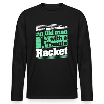 Never underestimate an old Man with Tennis Racket - Männer Premium Bio Langarmshirt - Schwarz - Vorne - Nico (187cm)