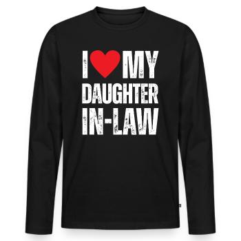 I Love My Daughter in Law - Men's Premium Organic Long Sleeve Shirt - black - Front - Nico (187cm)