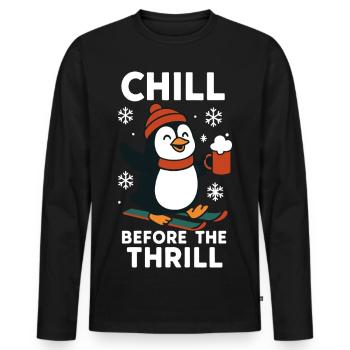 Chill Before The Thrill Penguin Snow christmas Fun - Men's Premium Organic Long Sleeve Shirt - black - Front - Nico (187cm)