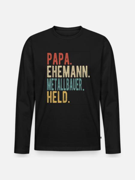 Metallbauer Papa Ehemann Held - Männer Premium Bio Langarmshirt - Schwarz