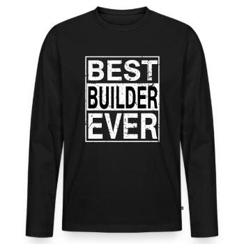 Best Builder Ever Builder Gift - Men's Premium Organic Long Sleeve Shirt - black - Front - Nico (187cm)