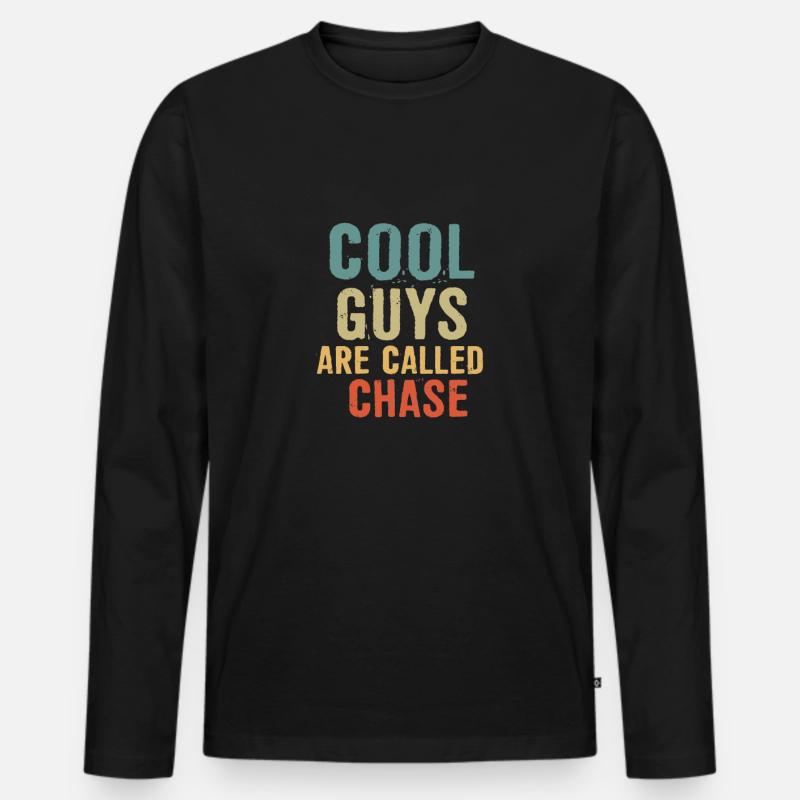 Cool guys are called Chase - Männer Premium Bio Langarmshirt - Schwarz