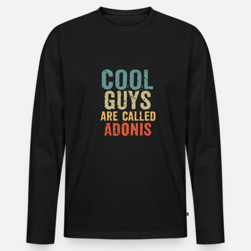 Cool guys are called Adonis - Männer Premium Bio Langarmshirt - Schwarz