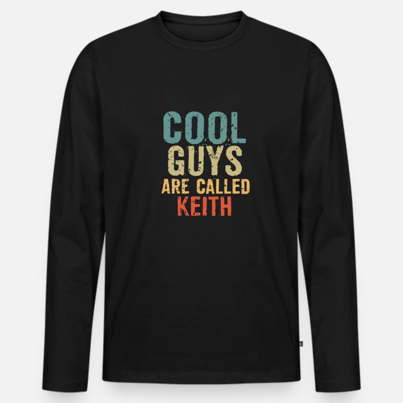 Cool guys are called keith - Männer Premium Bio Langarmshirt - Schwarz