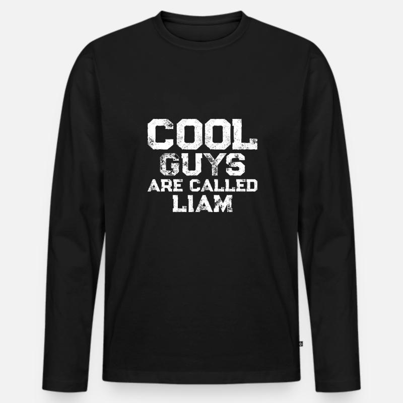 Cool guys are called Liam - Männer Premium Bio Langarmshirt - Schwarz