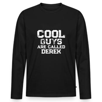 Les mecs cool s’appellent Derek - T-shirt manches longues Premium bio Homme - noir - Devant - Nico (187cm)