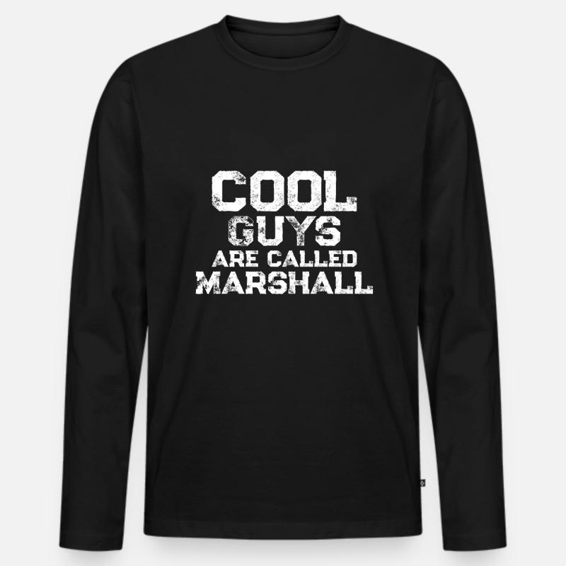 Cool guys are called Marshall - Männer Premium Bio Langarmshirt - Schwarz