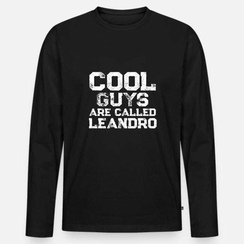 Cool guys are called Leandro - Männer Premium Bio Langarmshirt - Schwarz