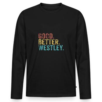 Cool guys are called westley - Men's Premium Organic Long Sleeve Shirt - black - Front - Nico (187cm)