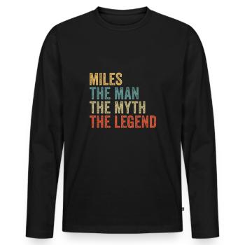 Miles the man the myth - Männer Premium Bio Langarmshirt - Schwarz - Vorne - Nico (187cm)