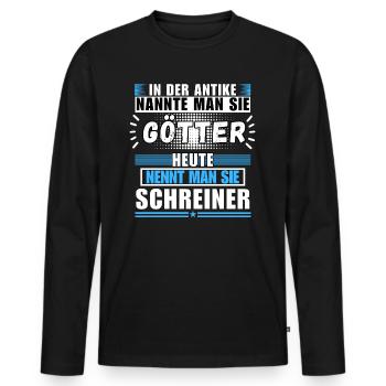 Götter in der Antike. Heute Schreiner - Männer Premium Bio Langarmshirt - Schwarz - Vorne - Nico (187cm)